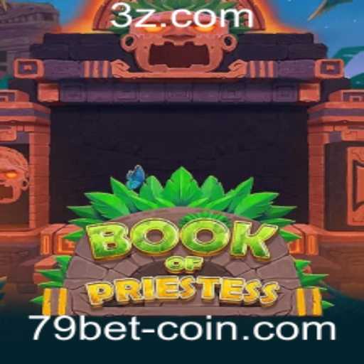 Desvendando BookOfPriestess: Um Olhar Aprofundado no Fascinante Jogo de 79 Bet
