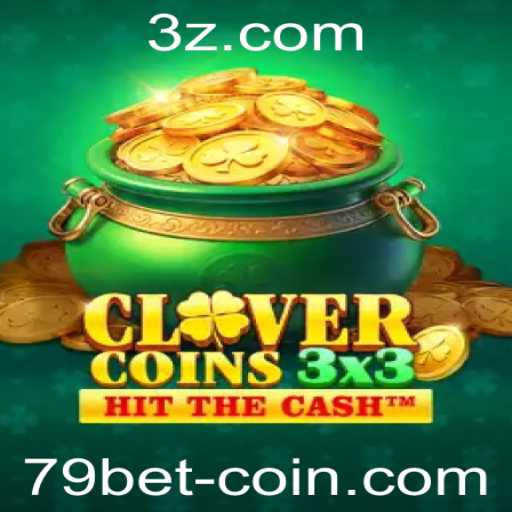 Descubra o Fascinante Mundo de Clovercoin3x3 e a Estratégia de 79 Bet