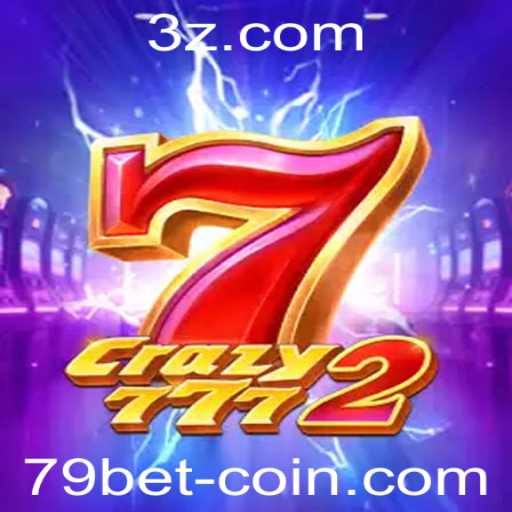 Descubra Crazy7772: O Fascinante Jogo de Apostas com 79 Bet